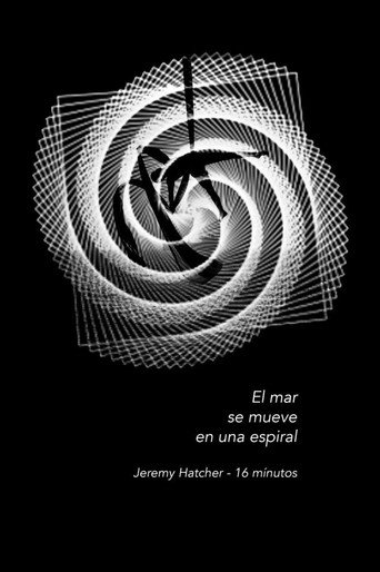 Cartel de El mar se mueve en una espiral