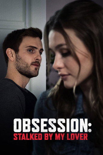 Cartel de Obsession: Stalked by My Lover
