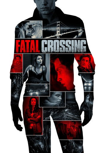 Cartel de Fatal Crossing