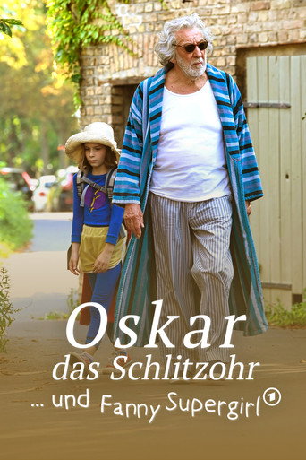 Cartel de Oskar, das Schlitzohr und Fanny Supergirl