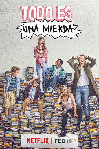 Cartel de Todo es una mierda