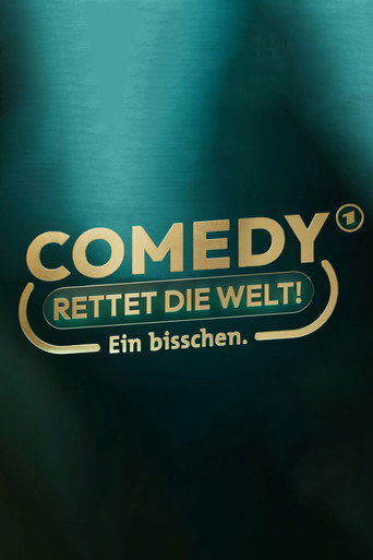 Cartel de Comedy rettet die Welt!
