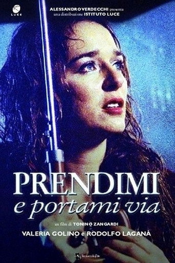 Cartel de Prendimi e portami via