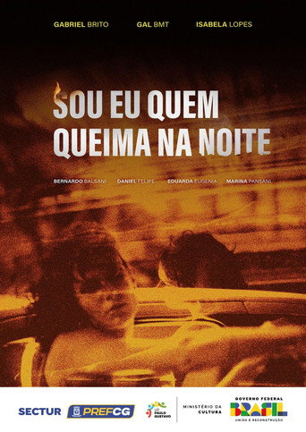 Cartel de Sou Eu Quem Queima na Noite