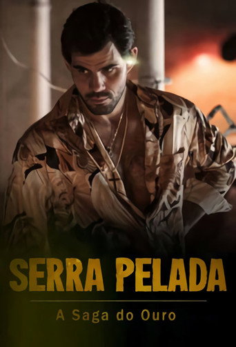 Cartel de Serra Pelada: A Saga do Ouro