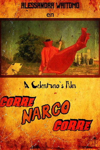 Cartel de Corre Narco Corre