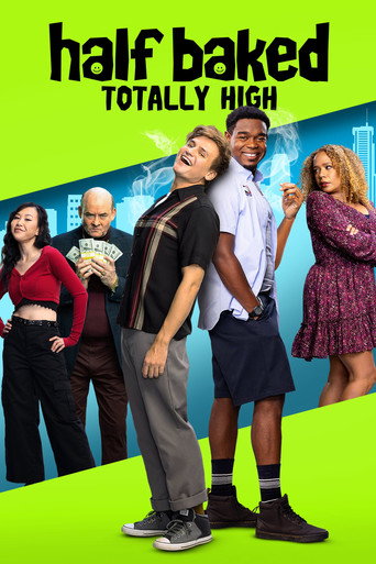 Cartel de Half Baked: Totally High