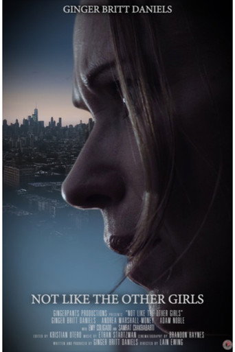 Cartel de Not Like The Other Girls