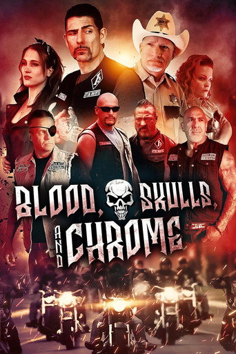 Cartel de Blood, Skulls and Chrome