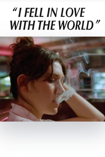 Cartel de "I Fell in Love with the World"