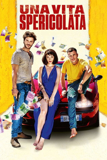 Cartel de Una vita spericolata