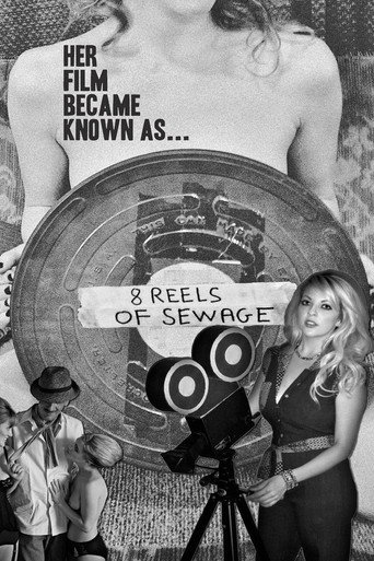 Cartel de 8 Reels of Sewage