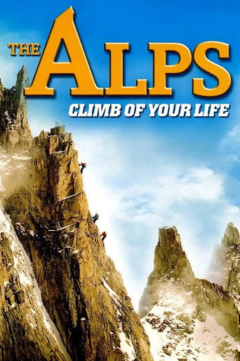 Cartel de The Alps - Climb of Your Life