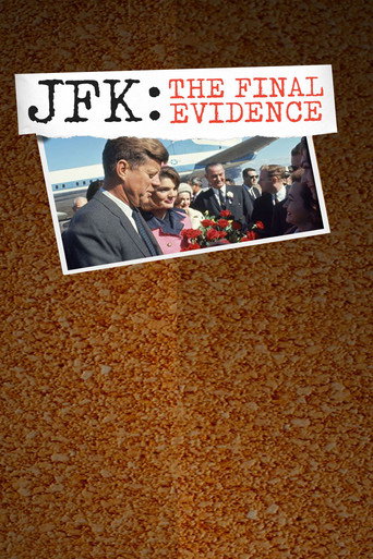 Cartel de JFK: The Final Evidence