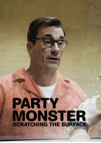 Cartel de Party Monster: Scratching the Surface