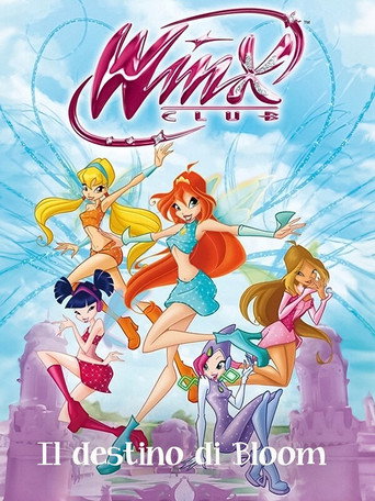 Cartel de Winx Club - Il destino di Bloom