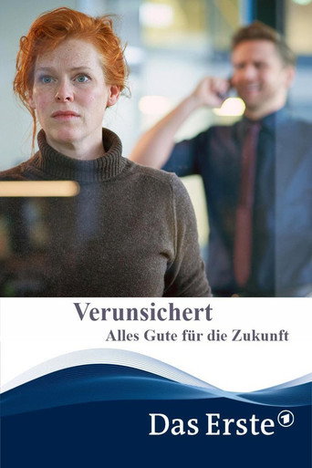 Cartel de Verunsichert – Alles Gute für die Zukunft