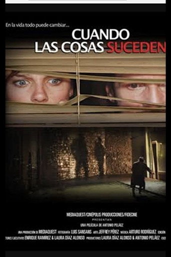Cartel de Cuando las cosas suceden