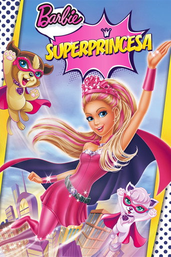 Cartel de Barbie: Superprincesa