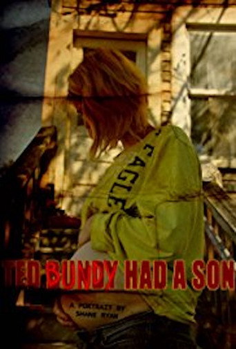 Cartel de Ted Bundy Had a Son