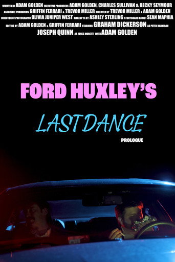 Cartel de Ford Huxley's Last Dance (Prologue)