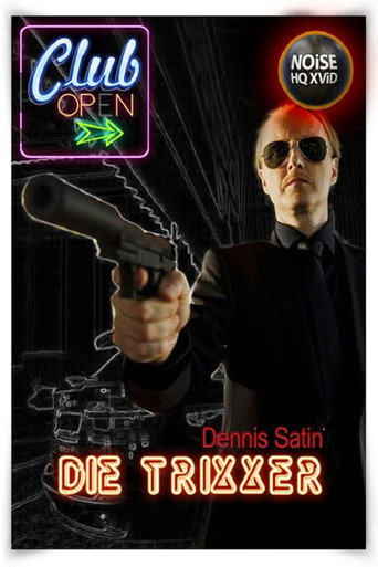 Cartel de Die Trixxer