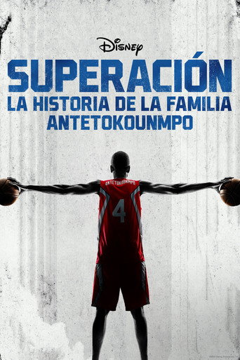 Cartel de Superación: La historia de la familia Antetokounmpo