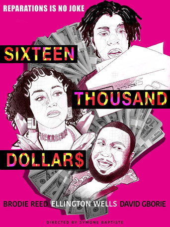 Cartel de Sixteen Thousand Dollars