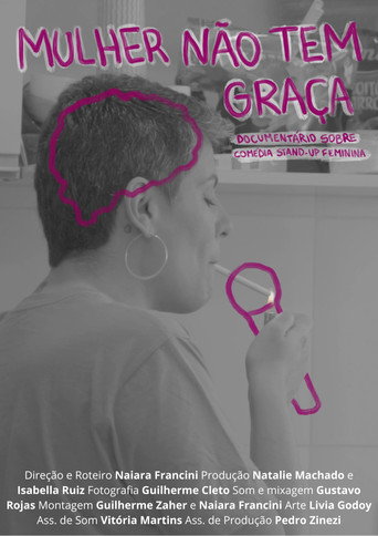 Cartel de Mulher Não Tem Graça