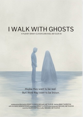 Cartel de I Walk With Ghosts