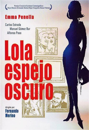 Cartel de Lola, espejo oscuro