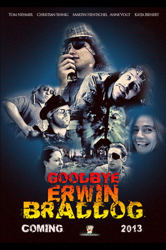 Cartel de Goodbye Erwin Braddog