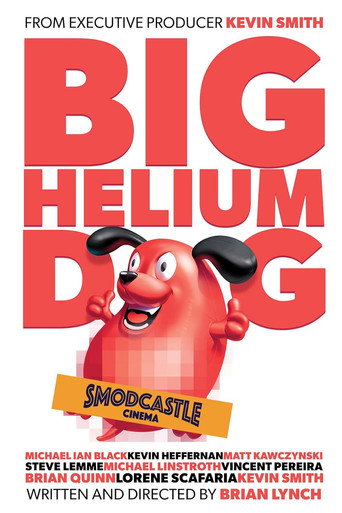 Cartel de Big Helium Dog