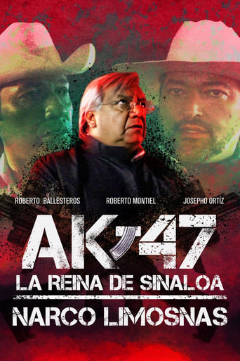 Cartel de AK-47 La reina de Sinaloa: Narco Limosnas
