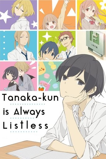 Cartel de Tanaka-kun wa Itsumo Kedaruge