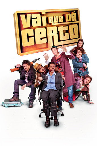 Cartel de Vai Que Dá Certo