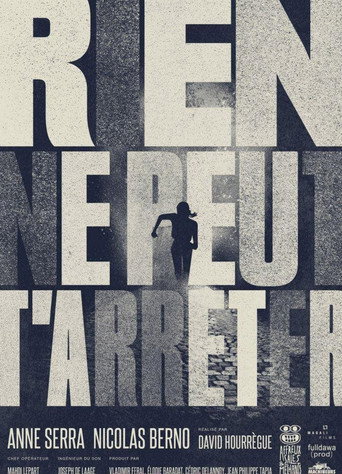 Cartel de Rien ne peut t'arrêter