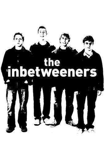 Cartel de The Inbetweeners