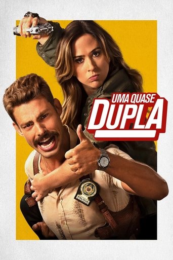 Cartel de Uma Quase Dupla