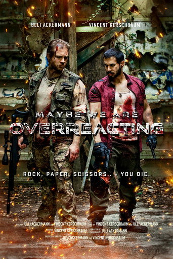 Cartel de Maybe We Are Overreacting