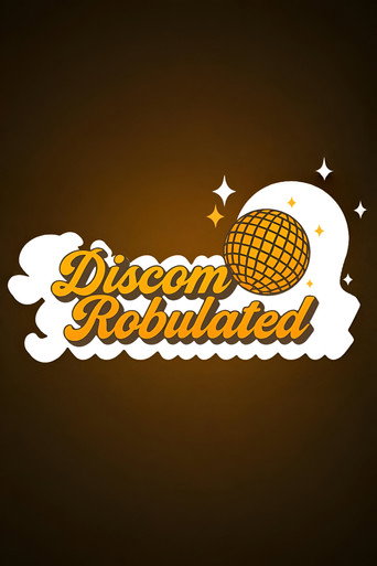Cartel de DiscomRobulated