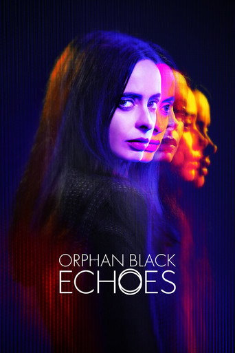 Cartel de Orphan Black: Echoes
