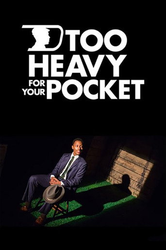 Cartel de Too Heavy for Your Pocket
