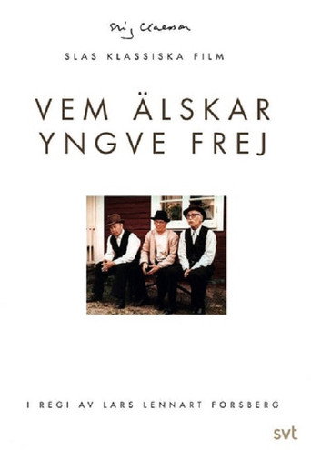 Cartel de Vem älskar Yngve Frej