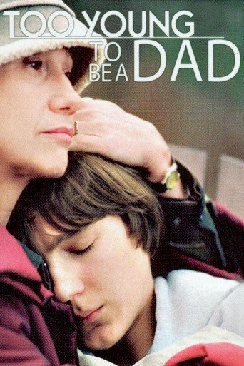 Cartel de Demasiado joven para ser padre