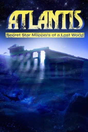Cartel de Atlantis: Secret Star Mappers of a Lost World