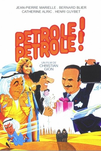 Cartel de Pétrole ! Pétrole !