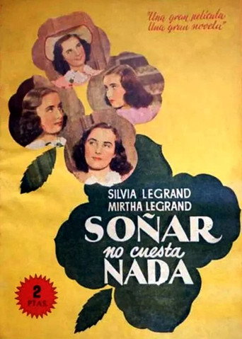 Cartel de Soñar no cuesta nada