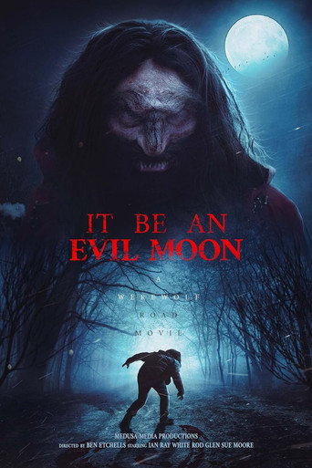 Cartel de It Be an Evil Moon