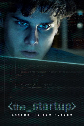 Cartel de The Startup: Accendi il tuo futuro